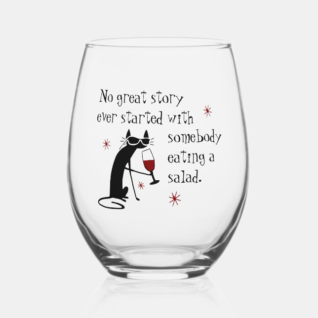 No Great Story Starts with Salad Stemless Wine Glass (Front)
