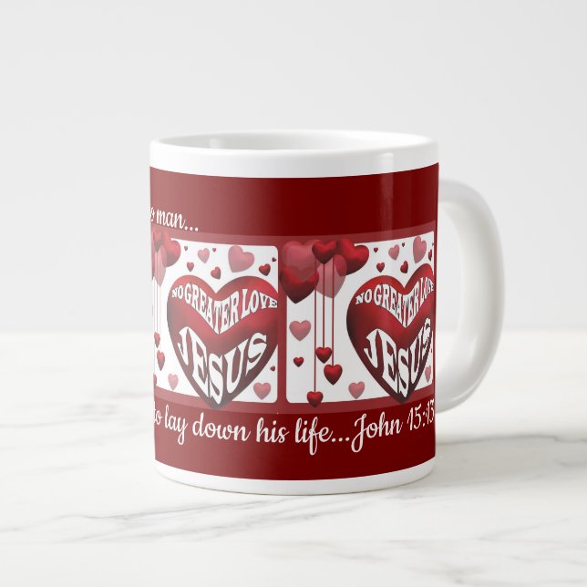 No Greater Love© Mug de café géant 20oz (Devant droit)