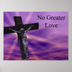 No Greater Love ~Print~ Poster