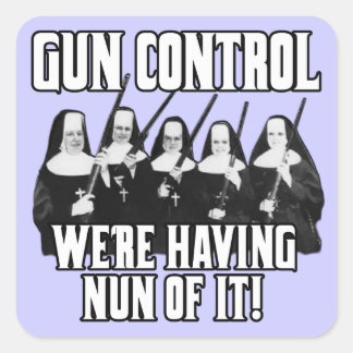 No gun control square sticker