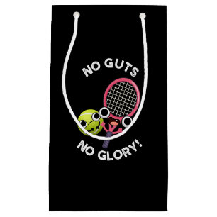 No Guts No Glory Funny Tennis Pun Dark BG Small Gift Bag