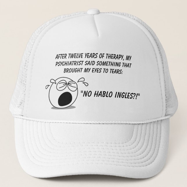 No Hablo Ingles Trucker Hat (Front)