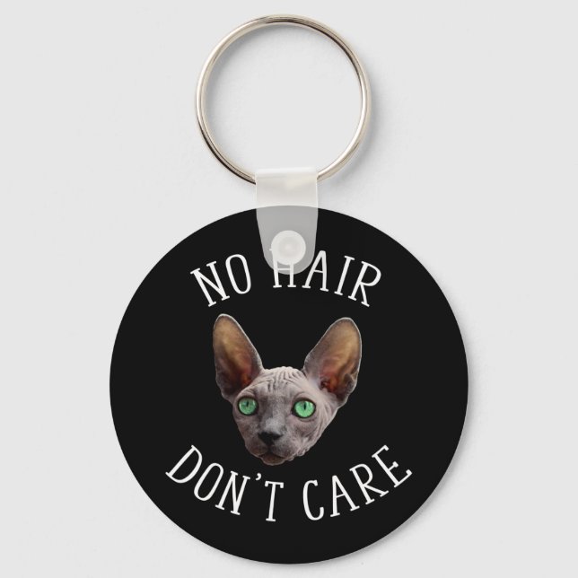 No Hair Don't Care Funny Sphynx Cat Keychain (Front)