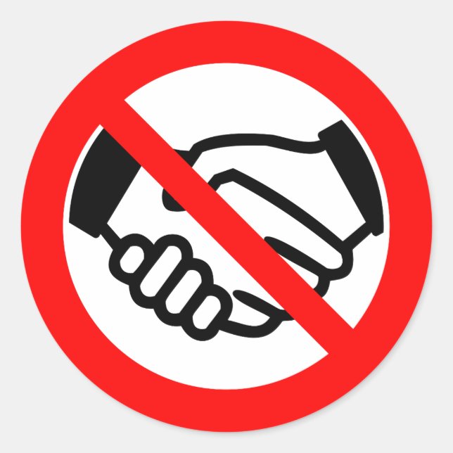 No Hand Shaking Classic Round Sticker (Front)