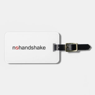 No Handshake Luggage Tag