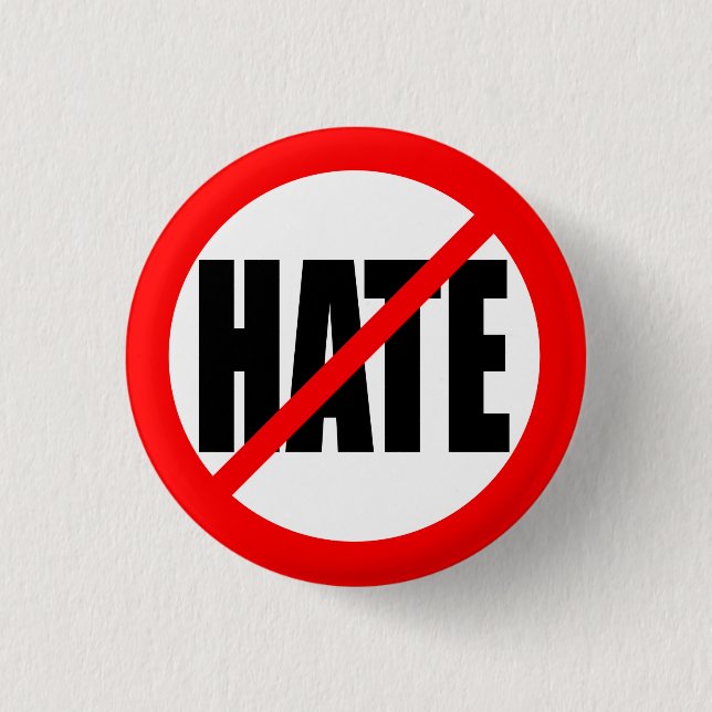 "NO HATE" 1 INCH ROUND BUTTON (Front)