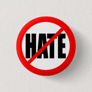 "NO HATE" 1 INCH ROUND BUTTON
