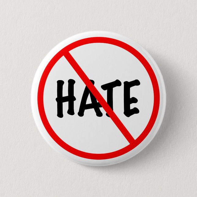 No Hate 2 Inch Round Button (Front)
