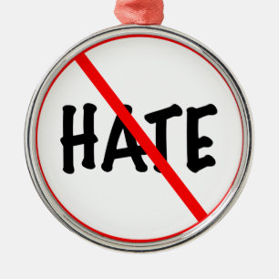 No Hate Metal Ornament