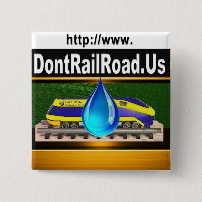 No High Speed Rail through Forest Lands 2 Inch Square Button (Front)