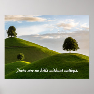No Hills without Valleys Poster