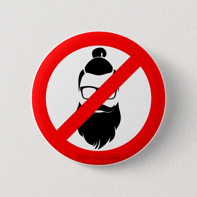 No Hipsters or Man Buns 2 Inch Round Button (Front)