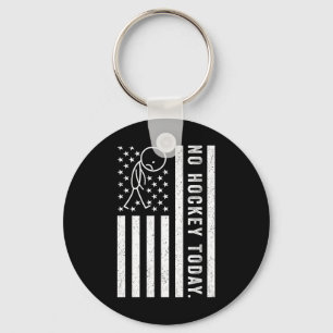 No Hockey Today (1)  Keychain