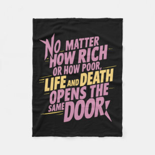 No How Rich Or How Poor... Sticker  Fleece Blanket
