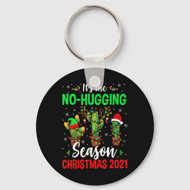 No Hugging Season Xmas 2021 Elf Reindeer Santa Ca  Keychain (Front)