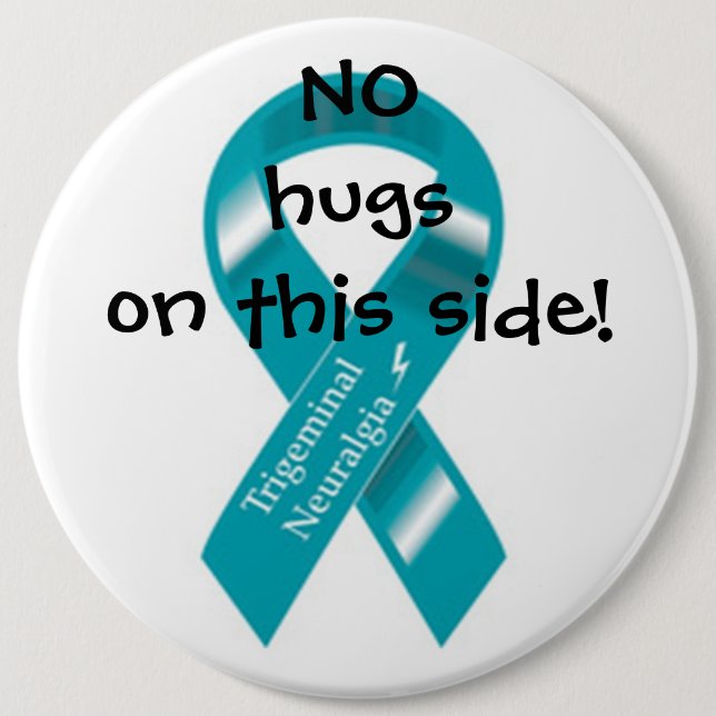 No hugs on this side button. 6 inch round button (Front)