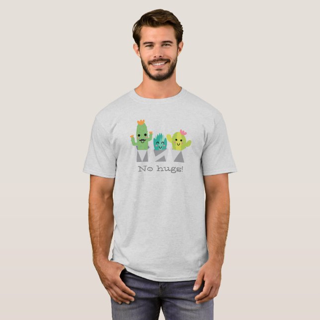 "No hugs!" smiling cactus family T-Shirt (Front Full)