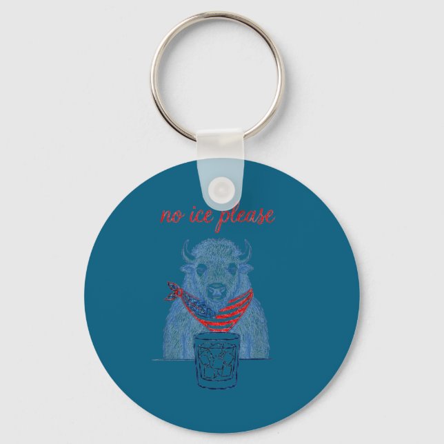 No Ice Please American Bison Keychain (Front)
