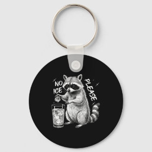 No Ice Please Funny Raccoon Meme Men Women _1  Keychain