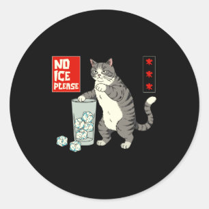 No Ice Please Japanes Cat Classic Round Sticker