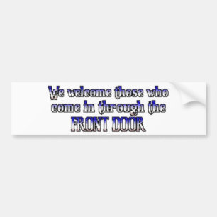 No illegal immigration bumper sticker