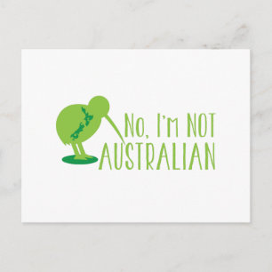 No, I'm NOT AUSTRALIAN (with kiwi bird and map) Postcard