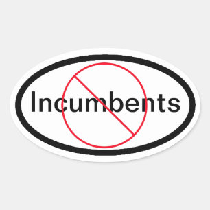 No Incumbents Oval Sticker