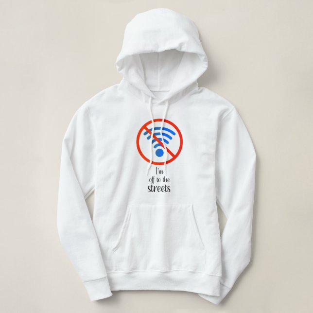“No Internet? No Problem!”, Funny cyber offline cu Hoodie (Design Front)