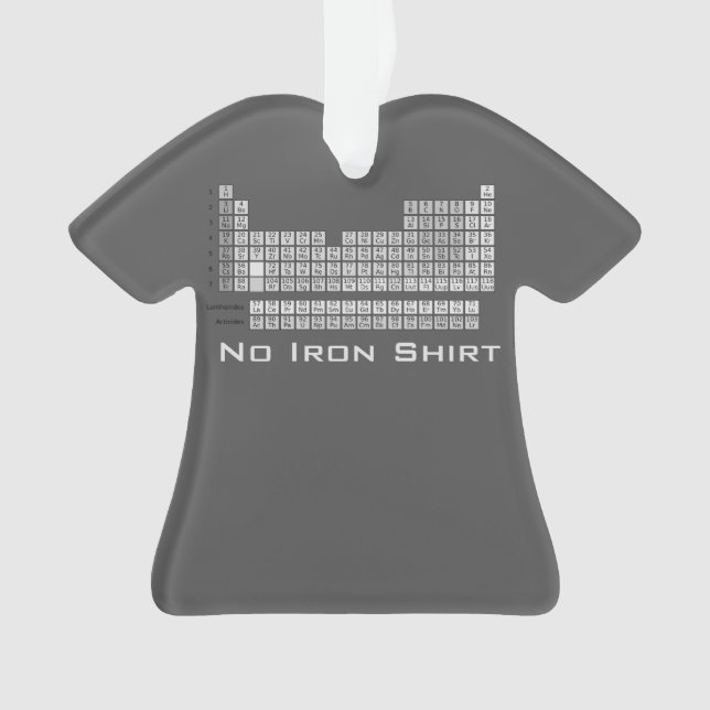 No Iron Periodic Table T-Shirt Christmas Ornament (Front)