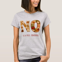 No is a Full Sentence, Empowerment, Faux Quilt