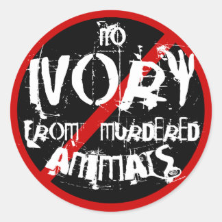 NO IVORY FROM MURDERED ANIMALS CLASSIC ROUND STICKER