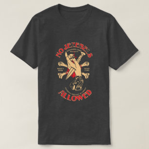 No Jezebels Allowed Kingdom Come Society T-Shirt