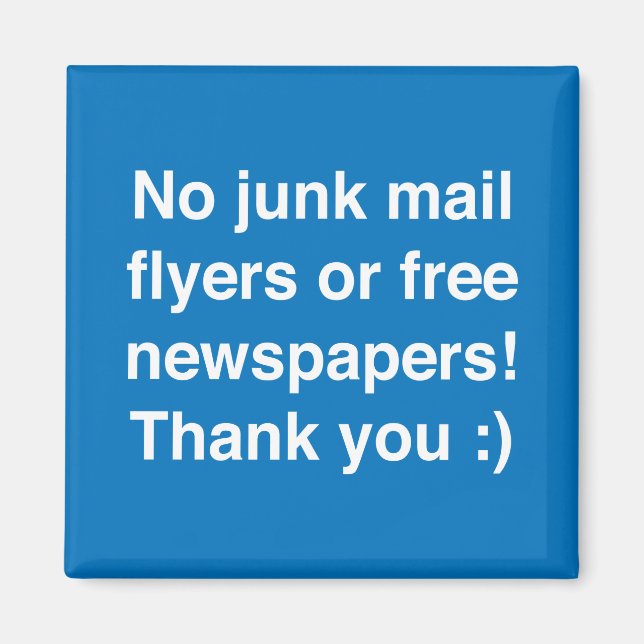 No junk mail magnetic sign! magnet (Front)