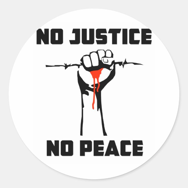"No Justice, No Peace" Classic Round Sticker (Front)