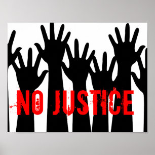 No Justice Poster