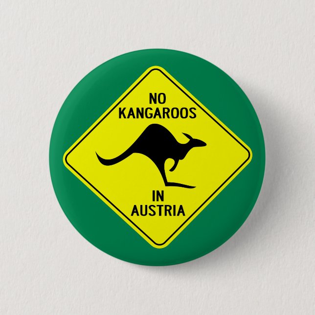 No Kangaroos In Austria 2 Inch Round Button (Front)