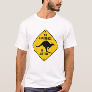No Kangaroos In Austria Funny kangaroo Yellow Sign T-Shirt