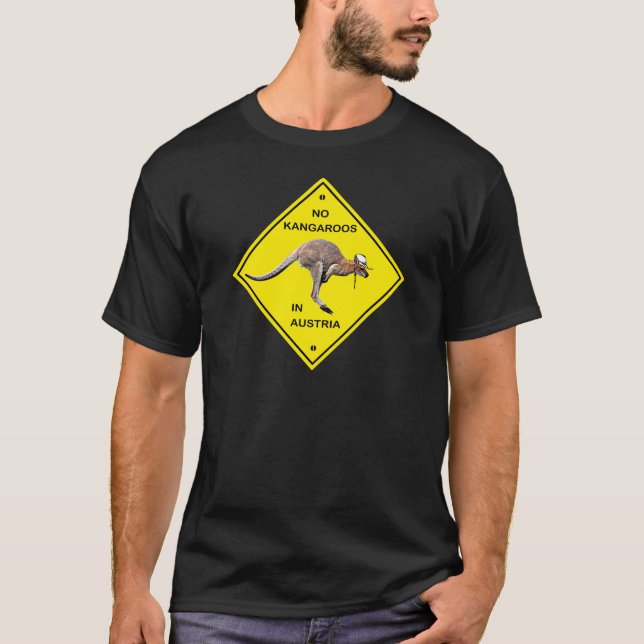 No kangaroos in Austria! T-Shirt (Front)