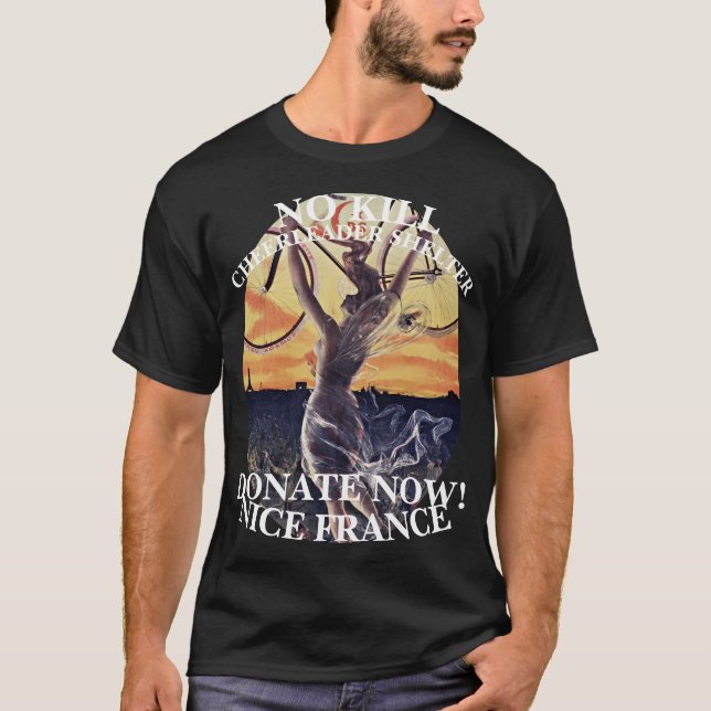 NO KILL CHEERLEADER SHELTER NICE FRANCE T-Shirt (Front)