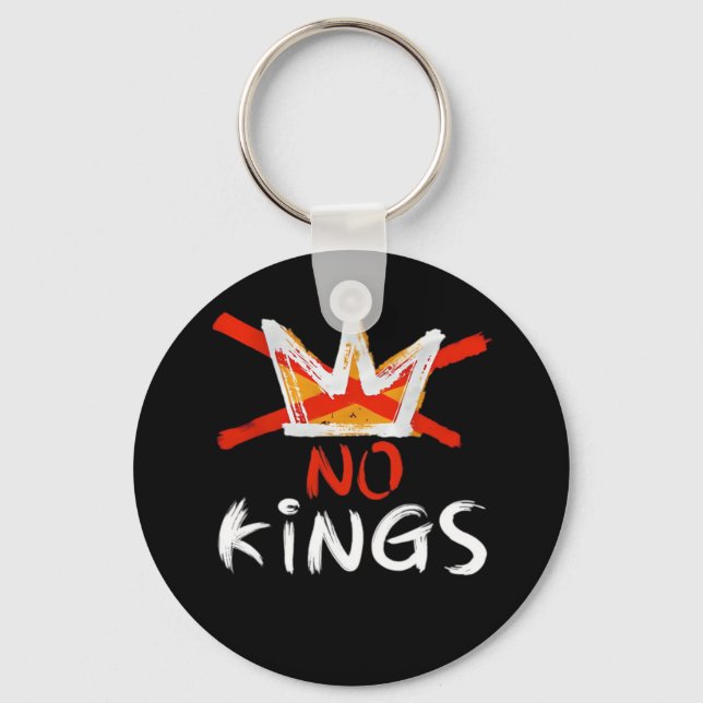 No King Funny Quote Anti Tyranny Retro Design Keychain (Front)