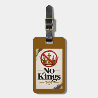 No King Luggage Tag