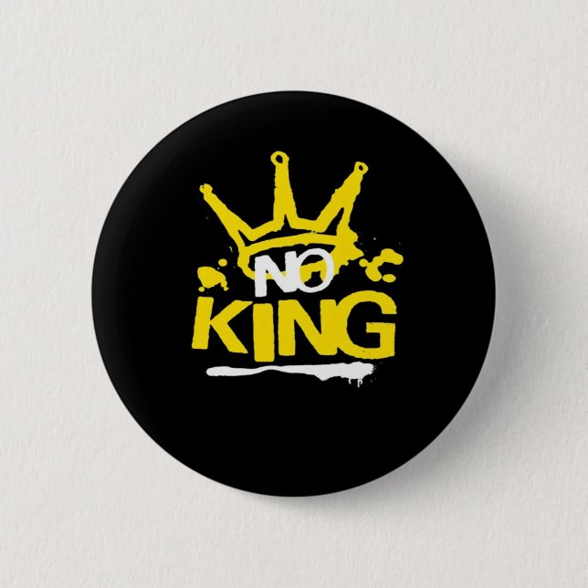 No King Minimal Clean 2 Inch Round Button (Front)
