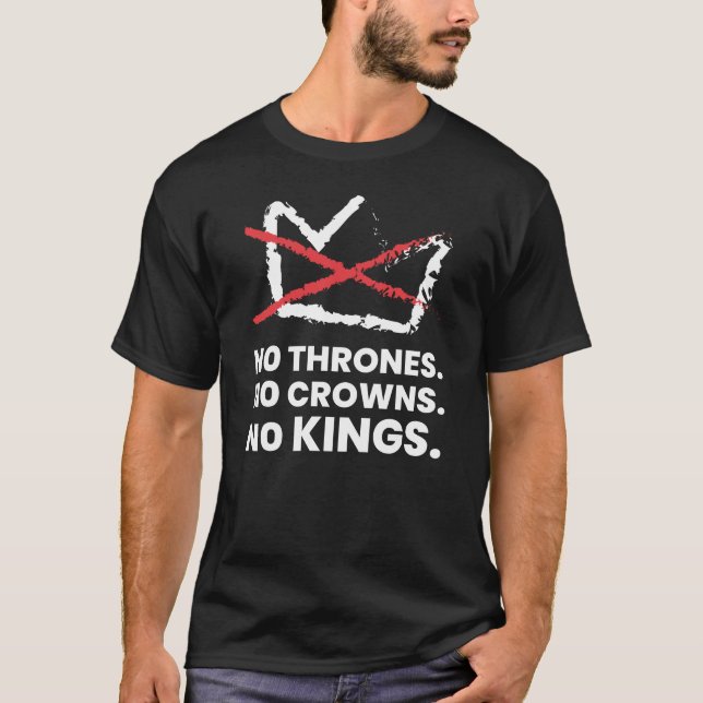 NO KING PROTEST T-Shirt (Front)