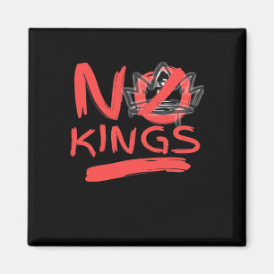 No King Simple Clean Magnet