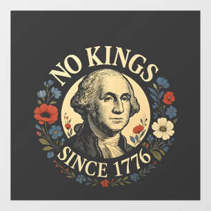 No King Since 1776 American Democracy Protest  Window Cling