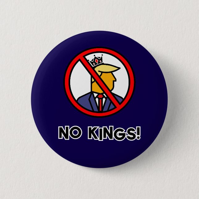 NO KINGS 2 INCH ROUND BUTTON (Front)