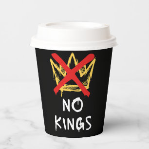 No Kings America Protest Democracy Anti-Trump I Paper Cups