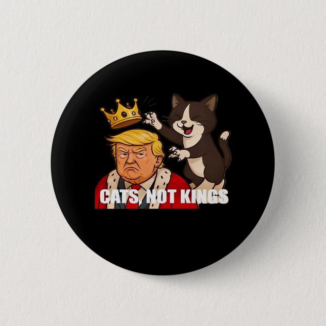 No Kings Anti Cats Classic Funny Design 2 Inch Round Button (Front)