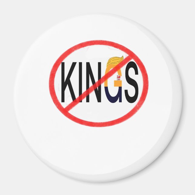 No Kings Anti Classic Minimal Clean Magnet (Front)
