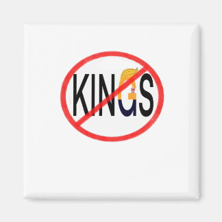 No Kings Anti Classic Minimal Clean Magnet